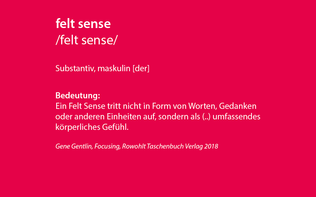 focusing – felt sense