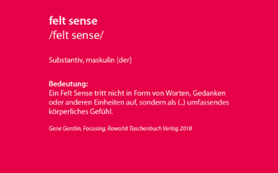 focusing – felt sense